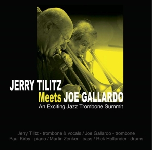 Tilitz Jerry & Joe Galla - Meets Joe Gallardo in der Gruppe CD bei Bengans Skivbutik AB (3932121)