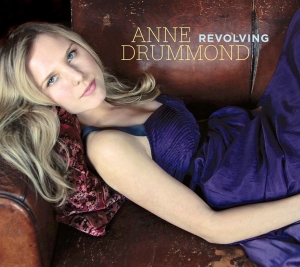 Anne Drummond - Revolving in der Gruppe CD / Jazz bei Bengans Skivbutik AB (3932126)
