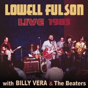 Lowell Fulson - Live With Billy Vera & The Beaters in der Gruppe CD bei Bengans Skivbutik AB (3932139)