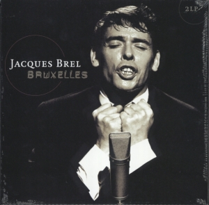 Jacques Brel - Bruxelles in der Gruppe VINYL / Fransk Musik bei Bengans Skivbutik AB (3932141)