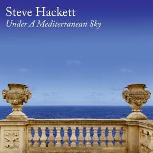 Hackett Steve - Under A Mediterranean Sky in der Gruppe VINYL / Pop-Rock bei Bengans Skivbutik AB (3932231)