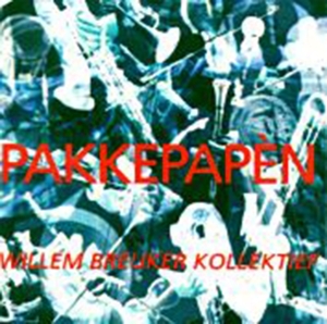 Willem Breuker Kollektief - Pakkepapen in der Gruppe CD / Jazz bei Bengans Skivbutik AB (3932257)