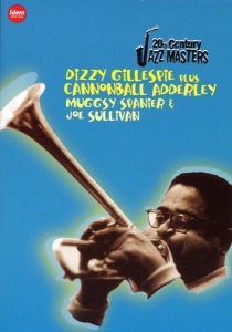 Gillespie/Adderley/Spanie - 20Th Century Jazz Masters in der Gruppe Musik-DVD & Bluray bei Bengans Skivbutik AB (3932260)