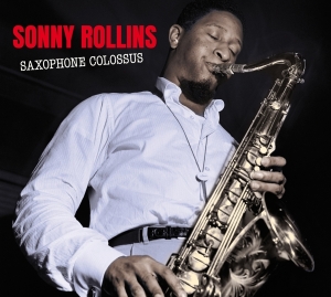 Sonny Rollins - Saxophone Colossus + Work Time in der Gruppe CD / Jazz bei Bengans Skivbutik AB (3932318)