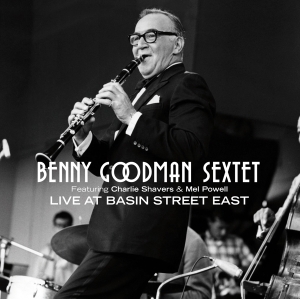 Benny -Sextet- Goodman - Live At Basin Street East in der Gruppe CD bei Bengans Skivbutik AB (3932329)