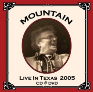 Mountain - Live In Texas 2005 in der Gruppe CD / Pop-Rock bei Bengans Skivbutik AB (3932337)
