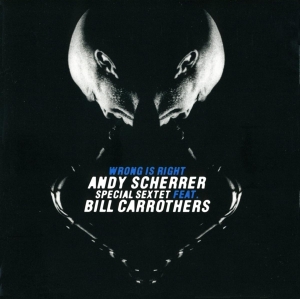 Scherrer Andy - Wrong Is Right in der Gruppe CD bei Bengans Skivbutik AB (3932353)