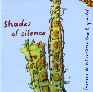 Ribaupierre Francois De - Shades Of Silence in der Gruppe CD bei Bengans Skivbutik AB (3932380)