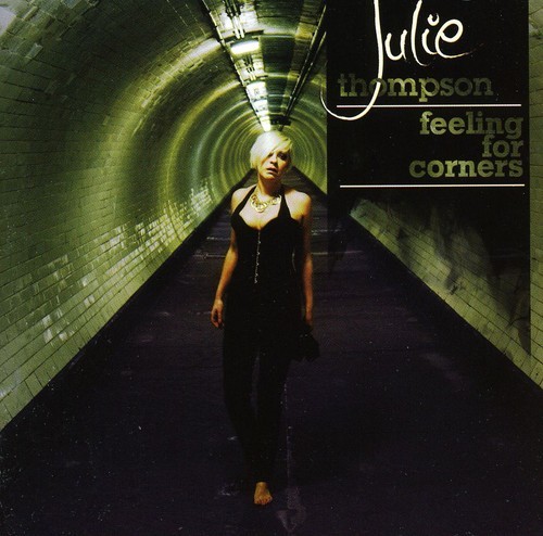 Julie Thompson - Feeling For Corners in der Gruppe CD / Pop bei Bengans Skivbutik AB (3932422)