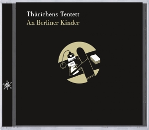 Tharichens Tentett - A Berliner Kinder in der Gruppe CD / Jazz bei Bengans Skivbutik AB (3932495)