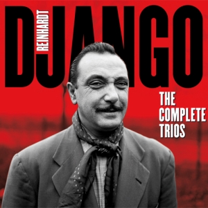 Django Reinhardt - Complete Trios in der Gruppe CD / Jazz bei Bengans Skivbutik AB (3932504)