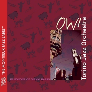 Torino Jazz Orchestra - Ow ! in der Gruppe CD / Jazz bei Bengans Skivbutik AB (3932519)
