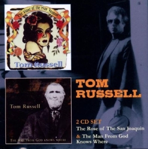 Tom Russell - Rose Of San Joaquin/Man From God Knows Where in der Gruppe CD bei Bengans Skivbutik AB (3932526)