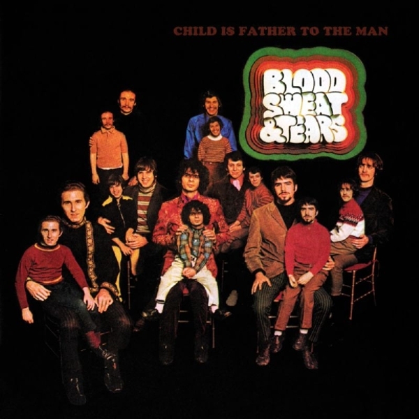 Sweat & Tears Blood - Child Is Father To The Man in der Gruppe CD / Bestseller bei Bengans Skivbutik AB (3932565)