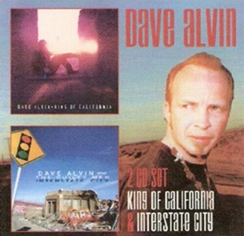 Dave Alvin - King Of California / Interstate City in der Gruppe CD / Pop-Rock bei Bengans Skivbutik AB (3932859)