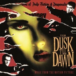 Various - From Dusk Till Dawn in der Gruppe UNSERE TIPPS / Tipps von Bengans Mitarbeitern / Horror Soundtracks bei Bengans Skivbutik AB (3932877)