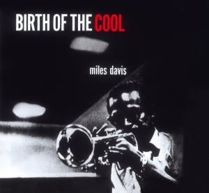Miles Davis - Birth Of The Cool in der Gruppe Minishops / Miles Davis bei Bengans Skivbutik AB (3932919)