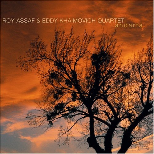 Roy Assaf & Eddy Khaimovich Quartet - Andarta in der Gruppe CD / Jazz/Blues bei Bengans Skivbutik AB (3932929)