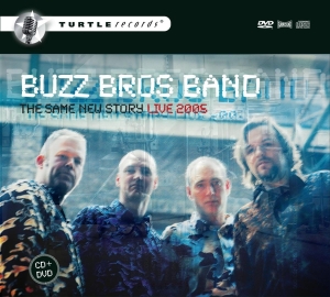 Buzz Bross Band - Same New Story - Live 2005 in der Gruppe CD bei Bengans Skivbutik AB (3932962)