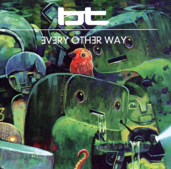 Bt Ft. Jes - Every Other Way in der Gruppe CD / Dans/Techno bei Bengans Skivbutik AB (3932985)