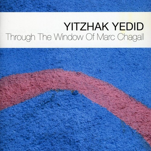 Yedid Yitzhak - Through The Window Of.. in der Gruppe CD / Jazz/Blues bei Bengans Skivbutik AB (3933001)
