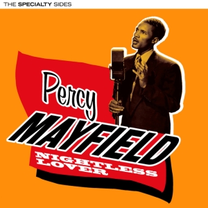 Percy Mayfield - Nightless Lover - The Speciality Sides in der Gruppe CD bei Bengans Skivbutik AB (3933122)