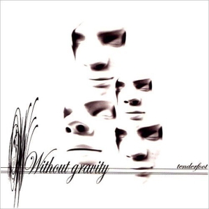 Without Gravity - Tenderfoot in der Gruppe CD / Pop-Rock bei Bengans Skivbutik AB (3933231)