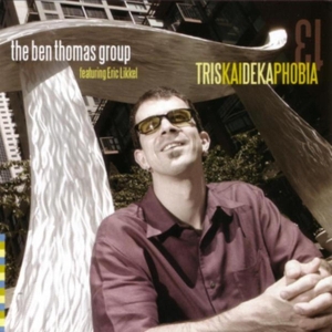 Ben Thomas - Triskaidekaphobia in der Gruppe CD / Jazz bei Bengans Skivbutik AB (3933275)