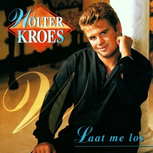 Kroes Wolter - Laat Me Los in der Gruppe CD / Pop-Rock,Övrigt bei Bengans Skivbutik AB (3933288)