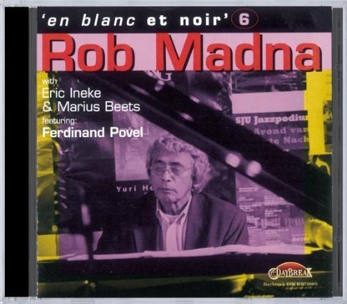 Madna Rob - En Blanc Et Noir 6 in der Gruppe CD / Jazz/Blues bei Bengans Skivbutik AB (3933322)
