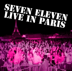 Seven Eleven - Live In Paris in der Gruppe CD bei Bengans Skivbutik AB (3933542)