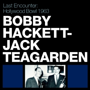 Bobby & His Orchestra Hackett - Last Encounter: Hollywood in der Gruppe CD bei Bengans Skivbutik AB (3933549)