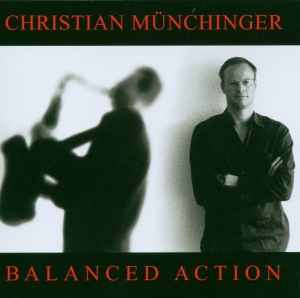 Muenchinger Christian - Balanced Action in der Gruppe CD / Jazz bei Bengans Skivbutik AB (3933579)