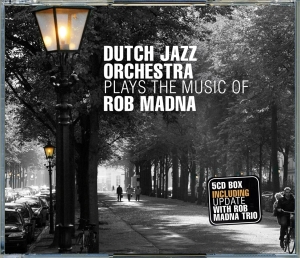 The Dutch Jazz Orchestra - Plays The Music Of Rob Madna in der Gruppe CD / Jazz bei Bengans Skivbutik AB (3933590)