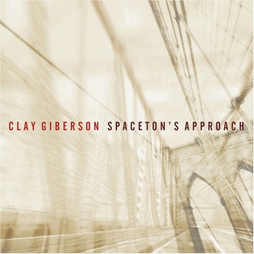 Giberson Clay - Spaceton's Approach in der Gruppe CD / Jazz/Blues bei Bengans Skivbutik AB (3933606)