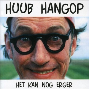 Huub Hangop - Het Kan Nog Erger in der Gruppe CD / Pop-Rock bei Bengans Skivbutik AB (3933674)