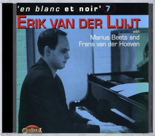 Luijt Erik Van Der - En Blanc Et Noir 7 in der Gruppe CD / Jazz/Blues bei Bengans Skivbutik AB (3933678)