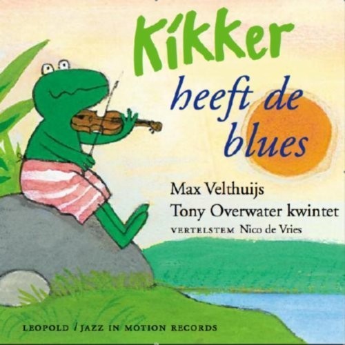 Overwater Tony -Quintet- - Kikker Heeft De Blues in der Gruppe CD / Jazz/Blues bei Bengans Skivbutik AB (3933747)