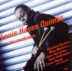 Hayes Louis -Quintet- - Candy Man in der Gruppe CD / Jazz bei Bengans Skivbutik AB (3933894)
