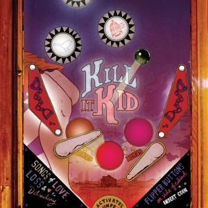 Kill It Kid - Kill It Kid in der Gruppe CD bei Bengans Skivbutik AB (3933987)