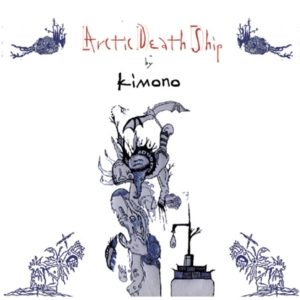 Kimono - Arctic Death Ship in der Gruppe CD / Pop-Rock bei Bengans Skivbutik AB (3933989)