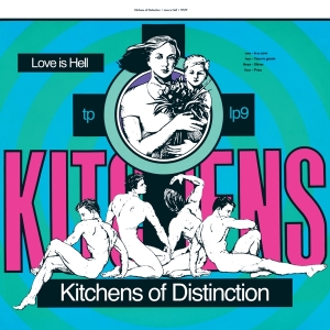 Kitchens Of Distinction - Love Is Hell in der Gruppe CD bei Bengans Skivbutik AB (3933993)