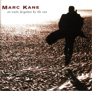Kane Marc - On Trails Forgotten By in der Gruppe CD bei Bengans Skivbutik AB (3934103)
