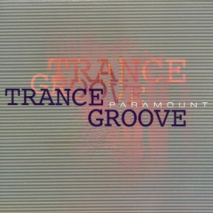 Trance Groove - Paramount in der Gruppe CD / Jazz bei Bengans Skivbutik AB (3934133)