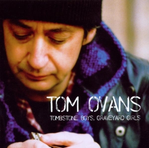Ovans Tom - Tombstone Boys, Graveyard in der Gruppe CD / Pop-Rock bei Bengans Skivbutik AB (3934176)