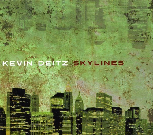 Deitz Kevin - Skyline in der Gruppe CD / Jazz/Blues bei Bengans Skivbutik AB (3934248)