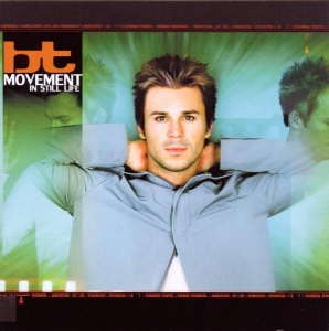 Bt - Movement In Still Life in der Gruppe CD bei Bengans Skivbutik AB (3934292)