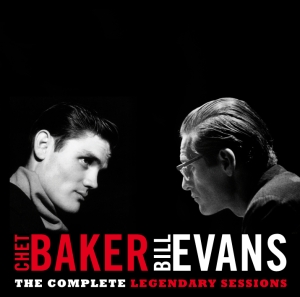 Chet & Bill Evans Baker - Legendary Sessions in der Gruppe CD / Jazz bei Bengans Skivbutik AB (3934304)