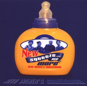 Weber Reto -Squeezeband- - Squeeze Me More in der Gruppe CD bei Bengans Skivbutik AB (3934356)