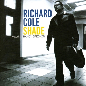 Richie Cole - Shade in der Gruppe CD bei Bengans Skivbutik AB (3934363)